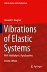 Edward B. Magrab - Vibrations of Elastic Systems
