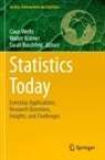 Sarah Buschfeld, Walter Krämer, Claus Weihs - Statistics Today