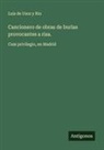 Luis de Usoz y Rio - Cancionero de obras de burlas provocantes a risa