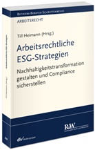 Till Heimann - Arbeitsrechtliche ESG-Strategien