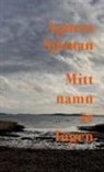 Agneta Sjöman, Leif Ericsson - Mitt namn är Ingen