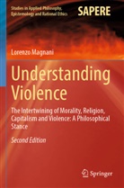 Lorenzo Magnani - Understanding Violence