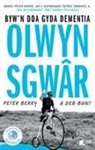 Peter Berry, Peter Bunt Berry, Deb Bunt - Darllen Yn Well: Olwyn Sgwar - Byw Yn Dda Gyda Dementia