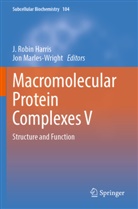 J. Robin Harris, Marles-Wright, Jon Marles-Wright, J Robin Harris - Macromolecular Protein Complexes V