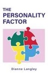 Dianne Langley - The Personality Factor