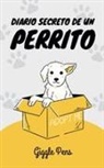 Giggle Pens - Diario Secreto de un Perrito