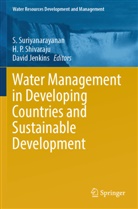 David Jenkins, H P Shivaraju, H. P. Shivaraju, S. Suriyanarayanan - Water Management in Developing Countries and Sustainable Development