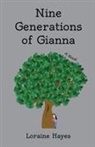 Loraine Hayes - Nine Generations of Gianna