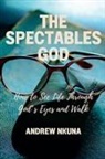 Andrew Nkuna - The Spectacles of God