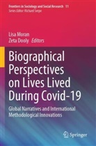 Dooly, Zeta Dooly, Lisa Moran - Biographical Perspectives on Lives Lived During Covid-19