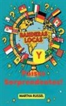 Martha Russel - ¡Banderas Locas y Países Sorprendentes!
