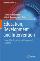 Kalogiannakis, Michail Kalogiannakis, Stamatios Papadakis - Education, Development and Intervention