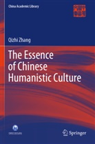 Qizhi Zhang - The Essence of Chinese Humanistic Culture