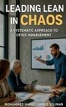 Mohammed Hamed Ahmed Soliman - Leading Lean in Chaos