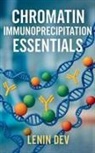 Lenin Dev - Chromatin Immunoprecipitation Essentials