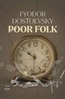 Fyodor Dostoevsky - POOR FOLK