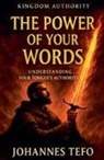 Johannes Tefo - The Power Of Your Words