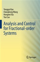 Yue Cao, Yonggui Kao, Changhong Wang, Hongwei Xia, Hongwei et al Xia - Analysis and Control for Fractional-order Systems