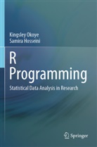 Samira Hosseini, Kingsley Okoye - R Programming