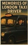 Ali Can - The Memories of London Taxi Driver