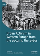 Tim Verlaan, Wicke, Christian Wicke - Urban Activism in Western Europe from the 1950s to the 1980s