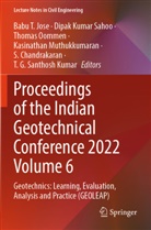 S. Chandrakaran, Babu T. Jose, Dipak Kumar Sahoo, Kasinathan Muthukkumaran, Thomas Oommen, Thomas Oommen et al... - Proceedings of the Indian Geotechnical Conference 2022 Volume 6