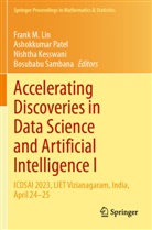 Nishtha Kesswani, Nishtha Kesswani et al, Frank M. Lin, Ashokkumar Patel, Bosubabu Sambana - Accelerating Discoveries in Data Science and Artificial Intelligence I