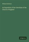 William Nicholson - An Exposition of the Catechism of the Church of England