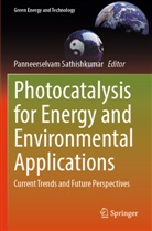 Panneerselvam Sathishkumar - Photocatalysis for Energy and Environmental Applications