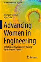 Bronwyn Chorlton, John Gales - Advancing Women in Engineering
