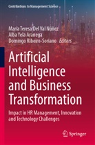 María Teresa Del Val Núñez, Domingo Ribeiro-Soriano, Alba Yela Aránega - Artificial Intelligence and Business Transformation