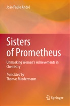 João Paulo André - Sisters of Prometheus