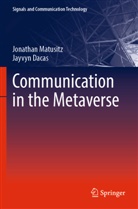 Jayvyn Dacas, Jonathan Matusitz - Communication in the Metaverse