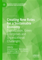 Maria Bogren, Georgiana Grigore, Georgiana Grigore et al, Anders Lundström, Anna Sörensson, Alin Stancu - Creating New Roles for a Sustainable Economy
