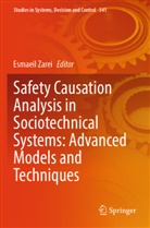 Esmaeil Zarei - Safety Causation Analysis in Sociotechnical Systems: Advanced Models and Techniques