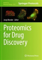 Josip Blonder - Proteomics for Drug Discovery