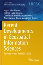 Ana Josselinne Alegre-Mondragón, Hugo Carlos-Martinez, Daniela Alejandra Moctezuma-Ochoa, Rodrigo Tapia-McClung - Recent Developments in Geospatial Information Sciences