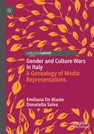 Emiliana De Blasio, Donatella Selva - Gender and Culture Wars in Italy