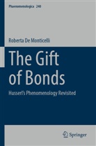 Roberta de Monticelli - The Gift of Bonds