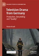 Florian Krauß - Television Drama from Germany
