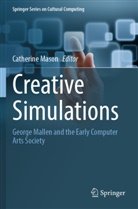 Catherine Mason - Creative Simulations