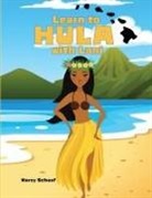 Marcy Schaaf - Learn to HULA with Lani