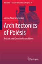 Simina Anamaria Lörincz - Architectonics of Poi sis