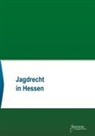 Societas Verlag - Jagdrecht in Hessen