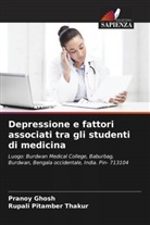 Pranoy Ghosh, Rupali Pitamber Thakur - Depressione e fattori associati tra gli studenti di medicina