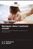 B. B. Bharat, K. K. Vidhupriya - Naviguer dans l'autisme virtuel