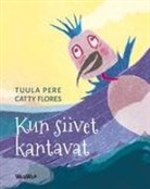 Tuula Pere - Kun siivet kantavat