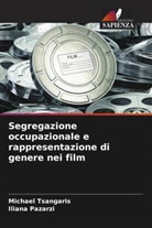 Iliana Pazarzi, Michael Tsangaris - Segregazione occupazionale e rappresentazione di genere nei film