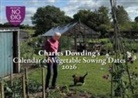 Charles Dowding - Charles Dowding's Calendar of Vegetable Sowing Dates 2026