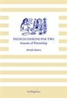 Michele Roberts - French Cooking for Two
